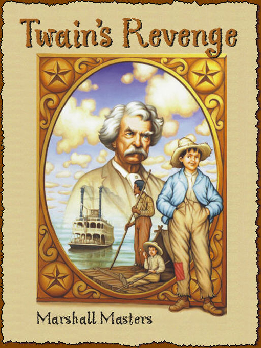 Title details for Twain's Revenge by Marshall Masters - Available